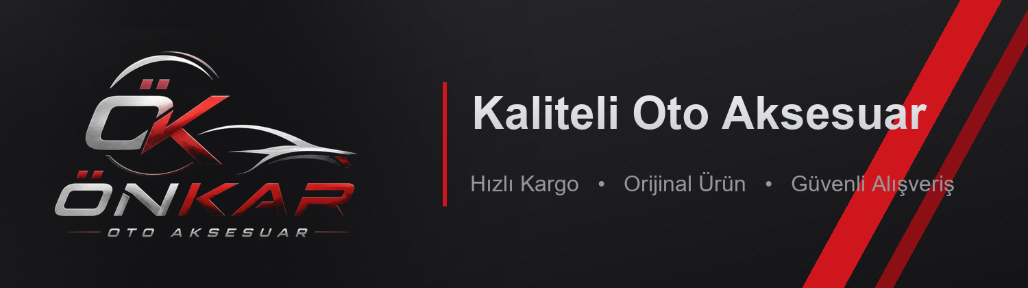 Önkar Oto Aksesuar - Kaliteli Oto Aksesuar